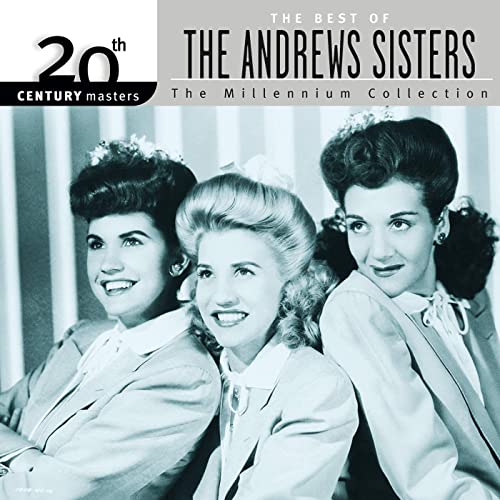 20th Century Masters The Best of the Andrews Sisters