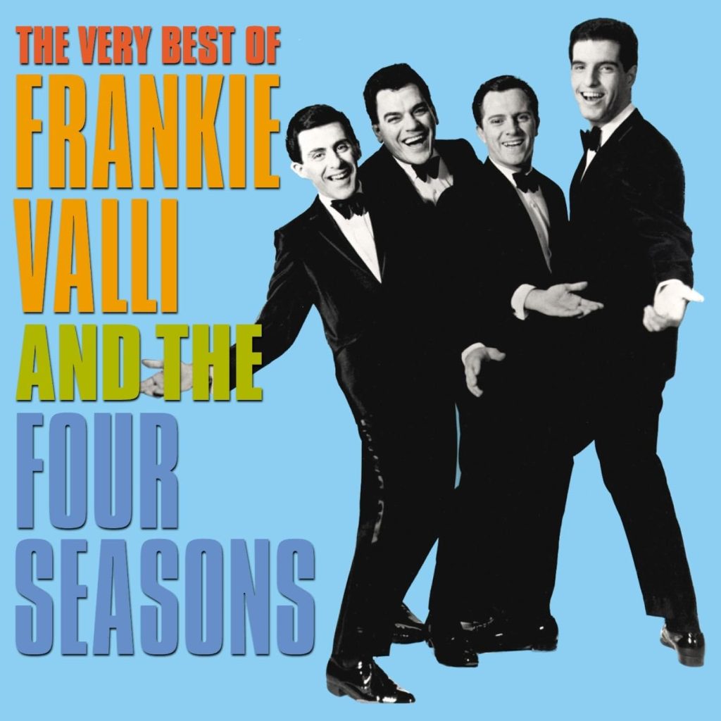 The Very Best of Frankie Valli and the Four Seasons